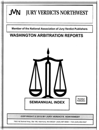 Washington Arbitration Reports – Semi-Annual Index